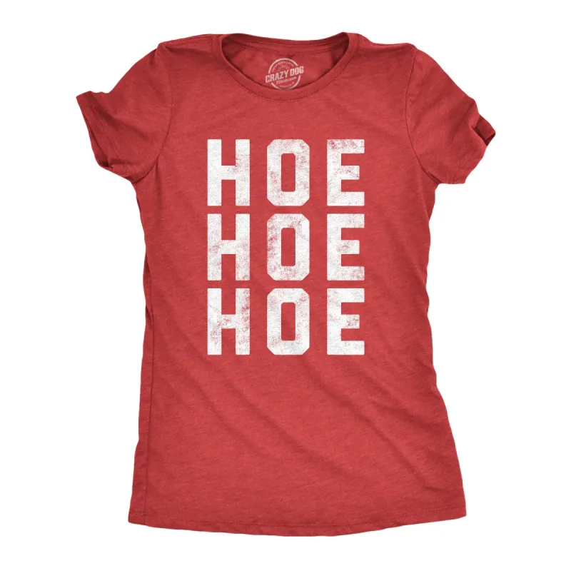 Hoe Hoe Hoe Women's T Shirt sold by Crazy Dog T-Shirts