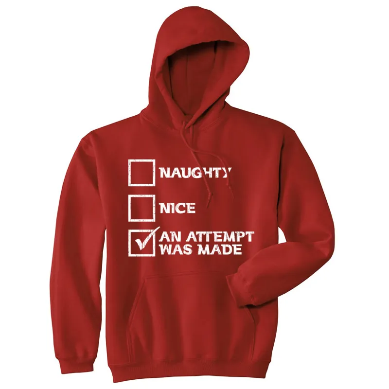 Naughty Nice An Attempt Was Made Hoodie sold by Crazy Dog T-Shirts