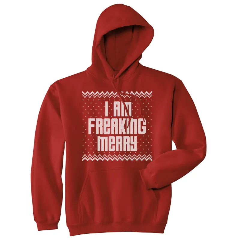 I Am Freaking Merry Hoodie sold by Crazy Dog T-Shirts