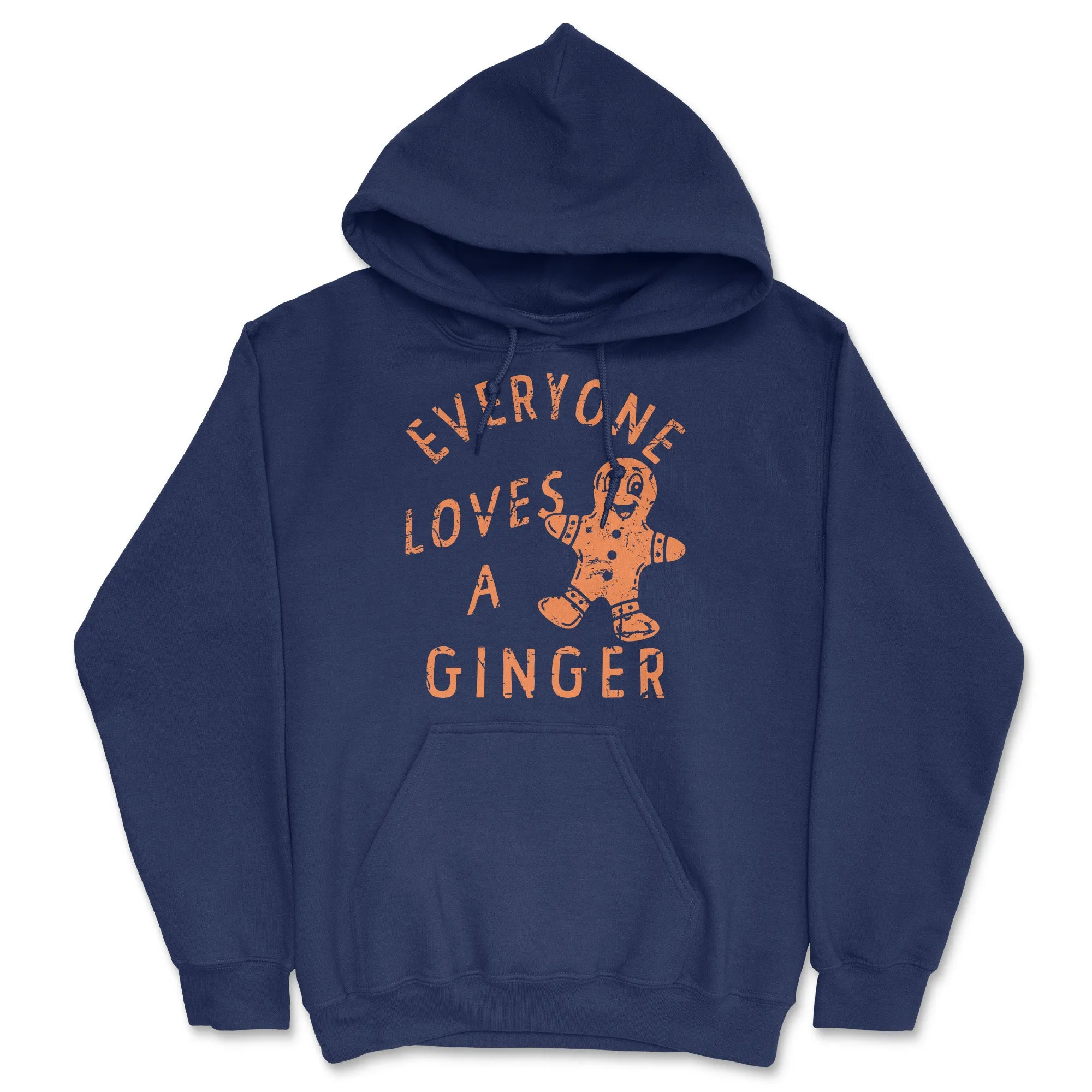 Everyone Loves A Ginger Hoodie sold by Crazy Dog T-Shirts