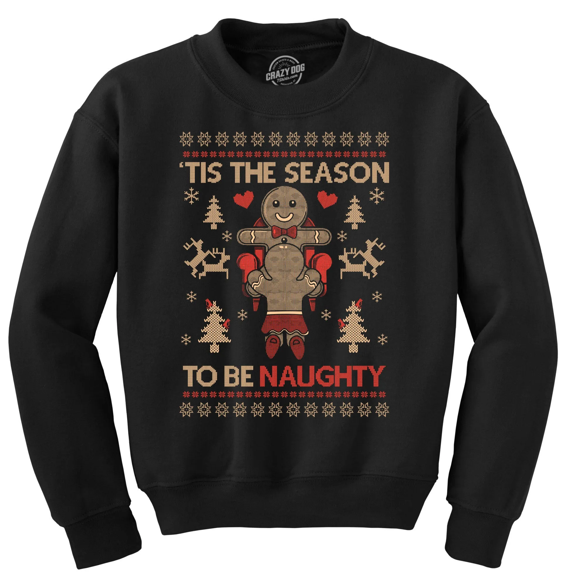 Tis The Season To Be Naughty Crew Neck Sweatshirt sold by Crazy Dog T-Shirts