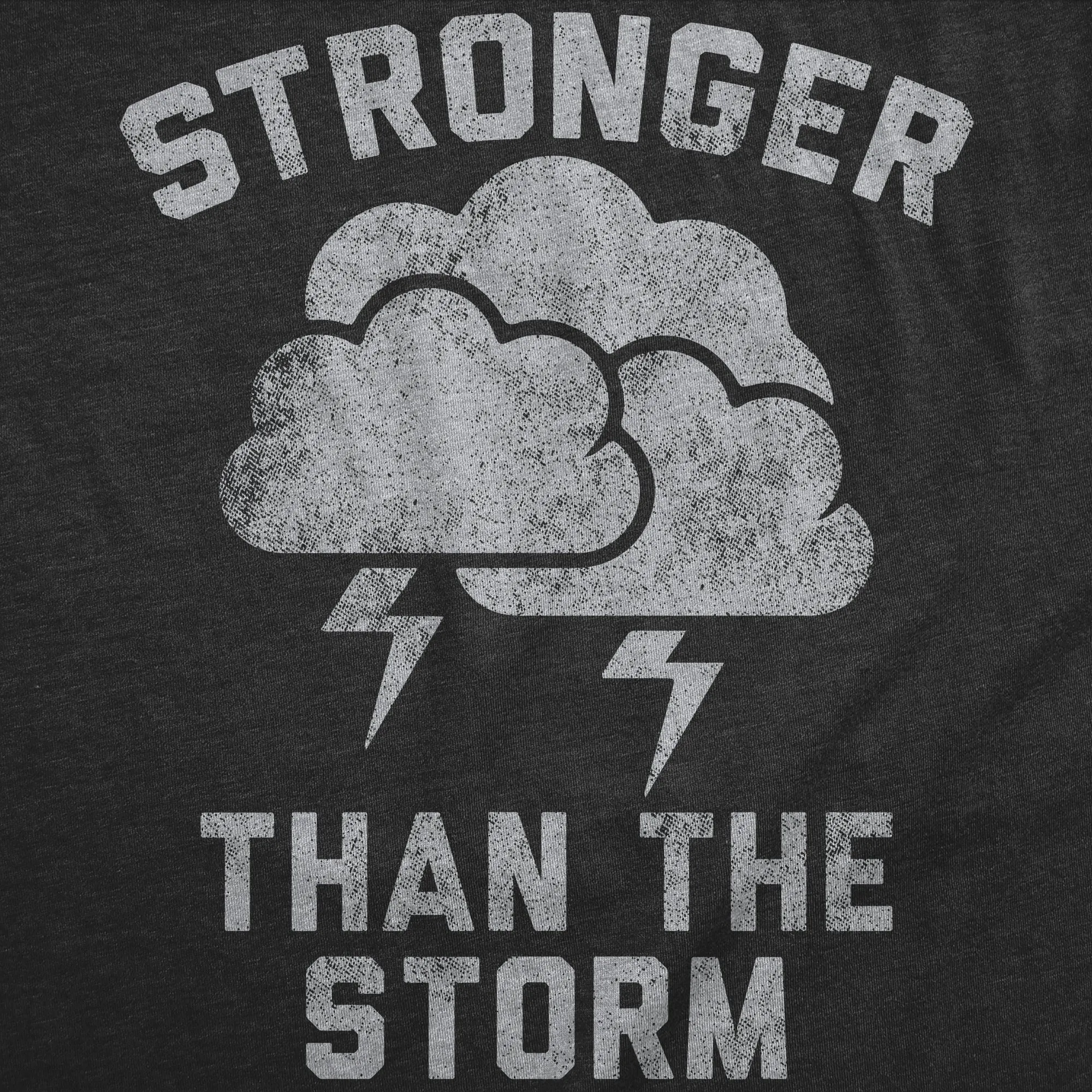 Stronger Than The Storm Women's T Shirt sold by Crazy Dog T-Shirts product image thumbnail 2
