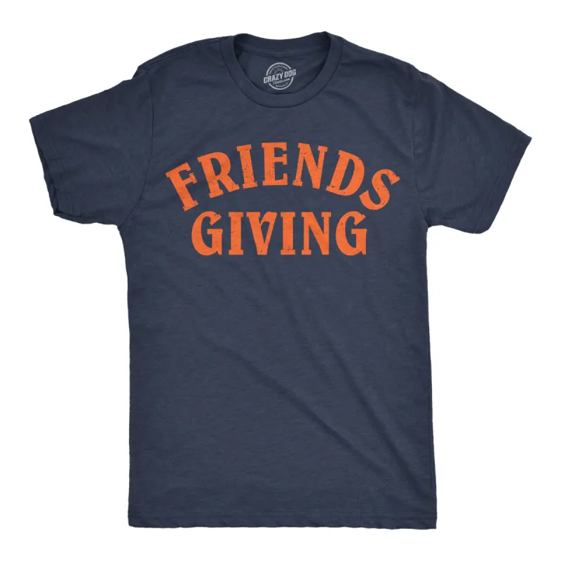 Friends Giving Men's T Shirt sold by Crazy Dog T-Shirts