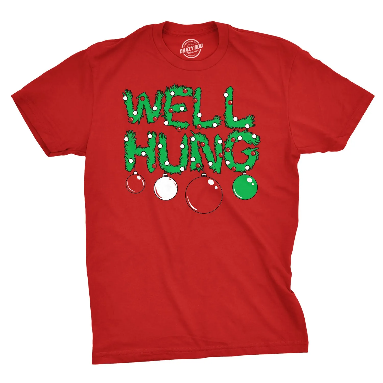 Well Hung Ornament Men's T Shirt sold by Crazy Dog T-Shirts