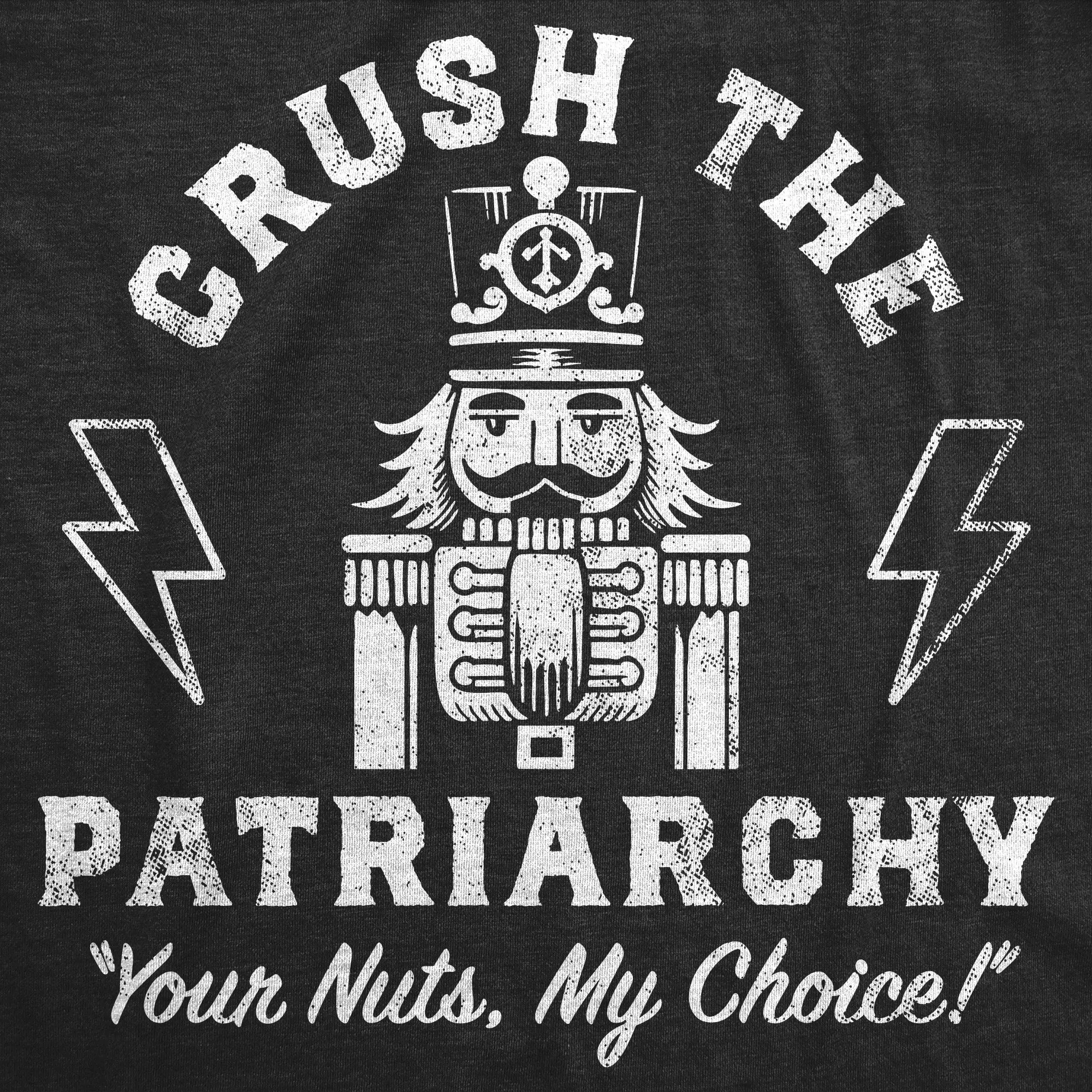 Crush The Patriarchy Women's T Shirt sold by Crazy Dog T-Shirts product image thumbnail 2