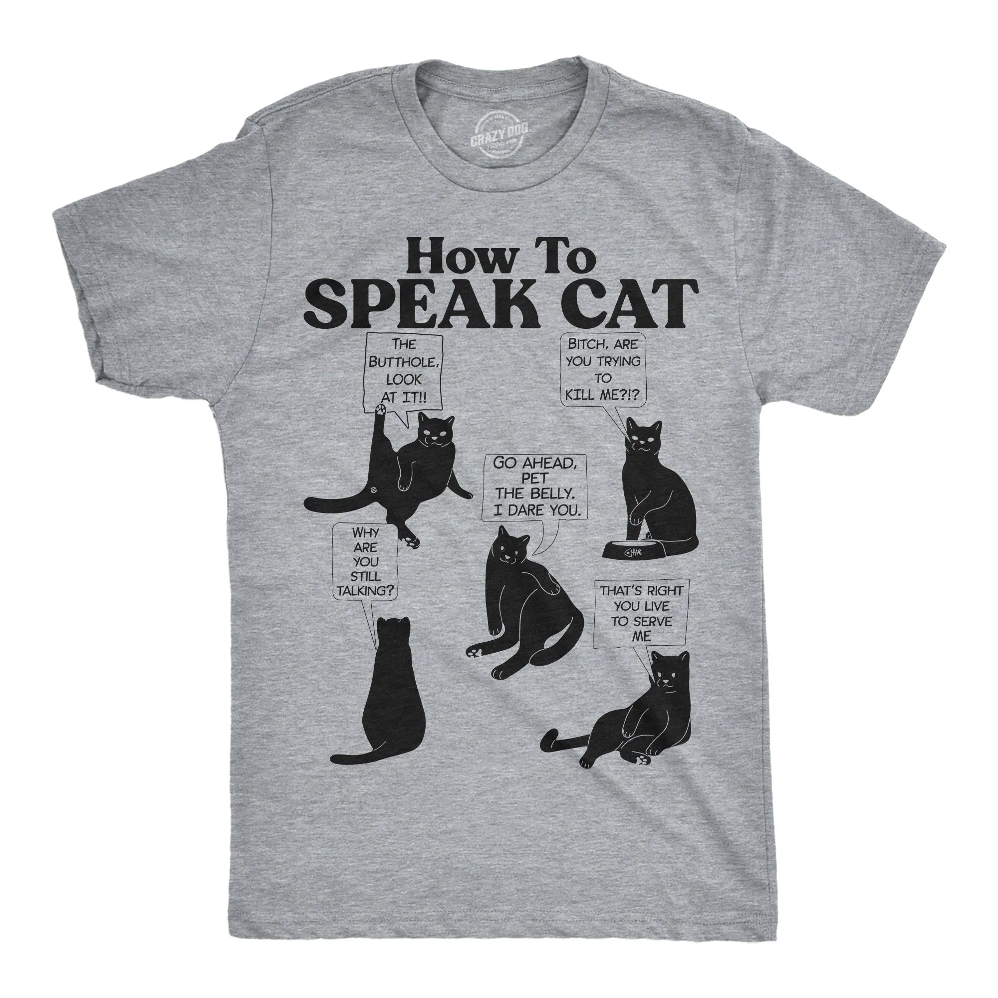 How To Speak Cat Men's T Shirt sold by Crazy Dog T-Shirts