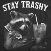 Stay Trashy Men's T Shirt sold by Crazy Dog T-Shirts