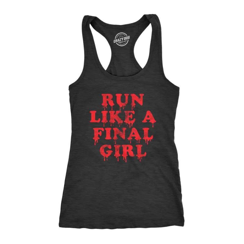 Run Like A Final Girl Women's Tank Top sold by Crazy Dog T-Shirts