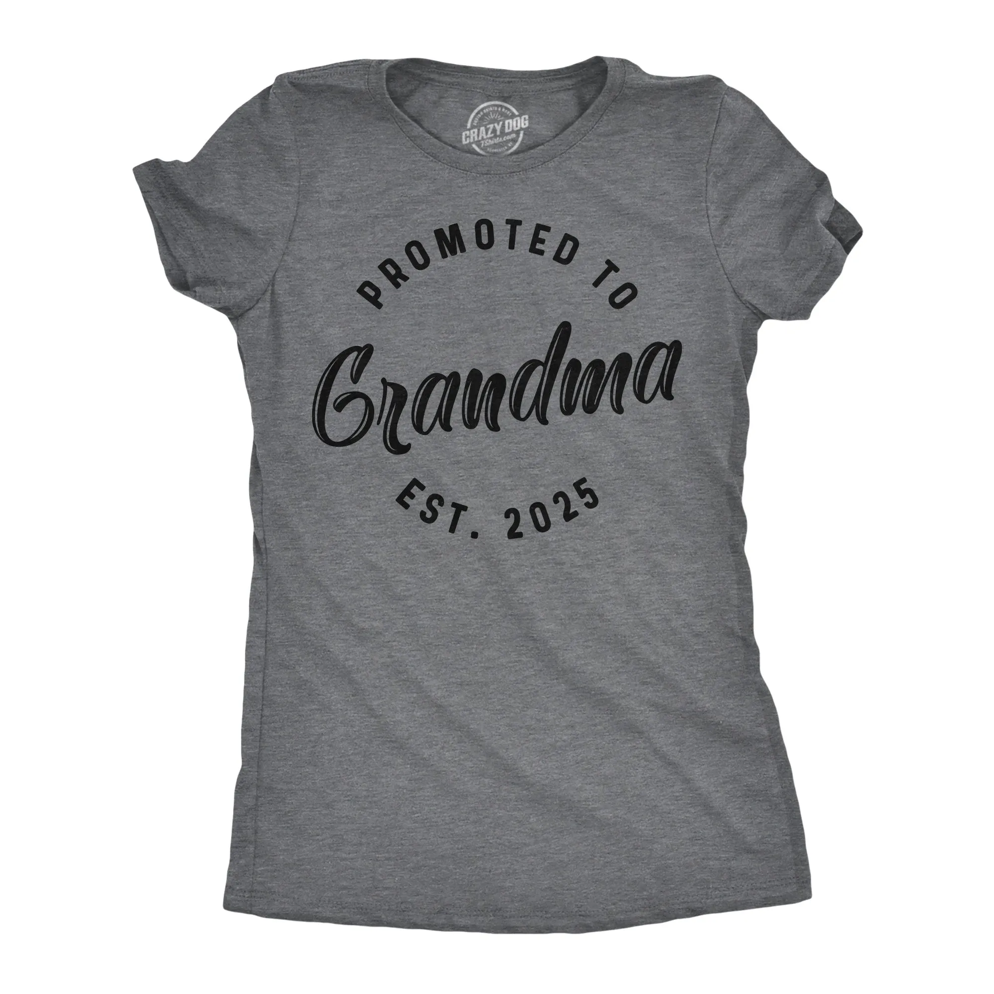 Promoted To Grandma 2025 Women's T Shirt sold by Crazy Dog T-Shirts