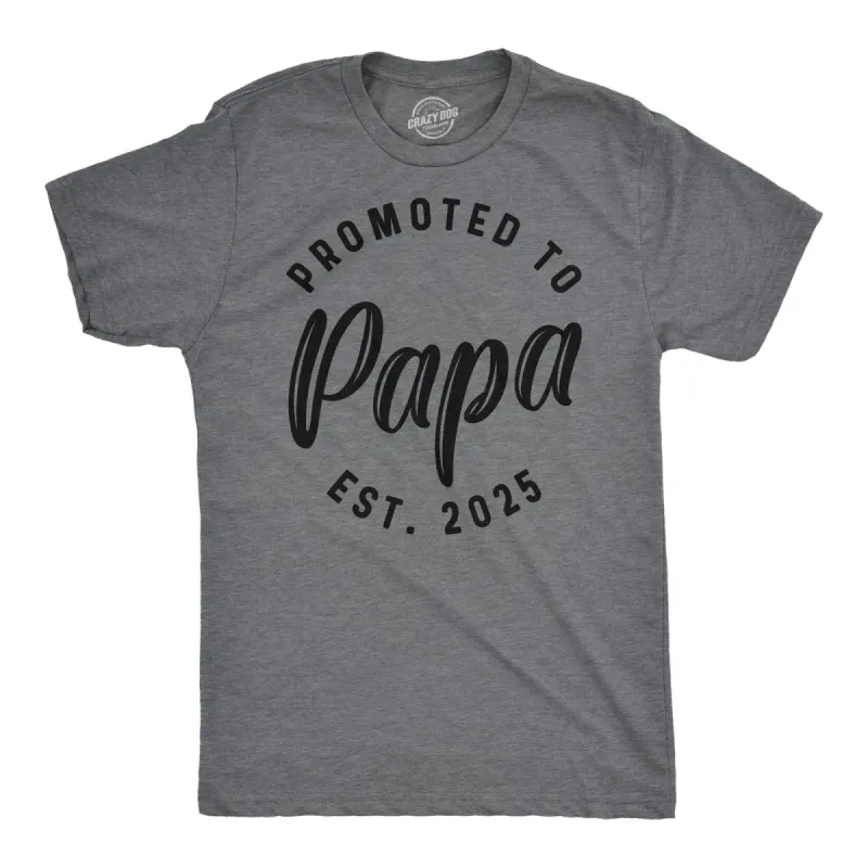 Promoted To Papa 2025 Men's T Shirt sold by Crazy Dog T-Shirts