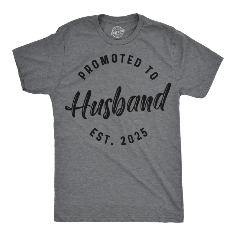 Promoted To Husband 2025 Men's T Shirt sold by Crazy Dog T-Shirts