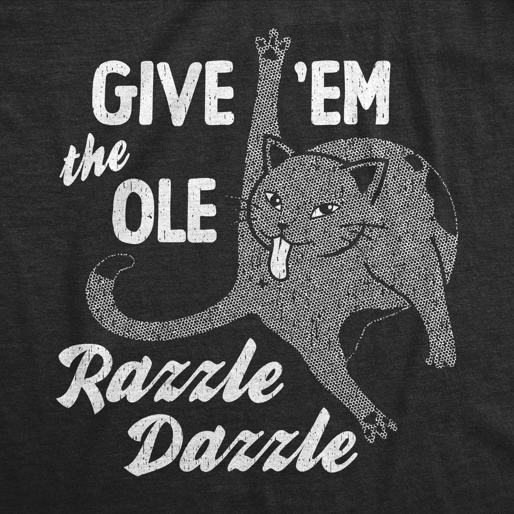 Give Em The Ole Razzle Dazzle Men's T Shirt sold by Crazy Dog T-Shirts product image thumbnail 2