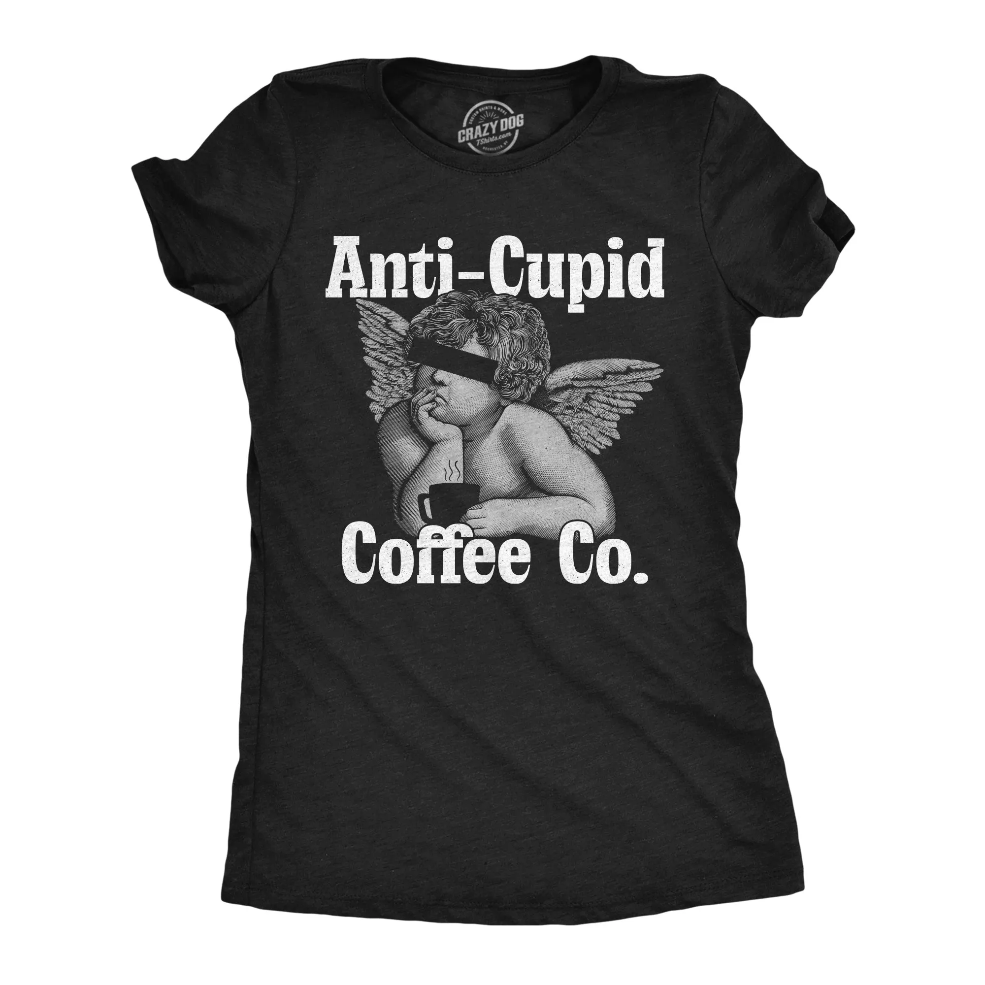 Anti Cupid Coffee Co Women's T Shirt sold by Crazy Dog T-Shirts