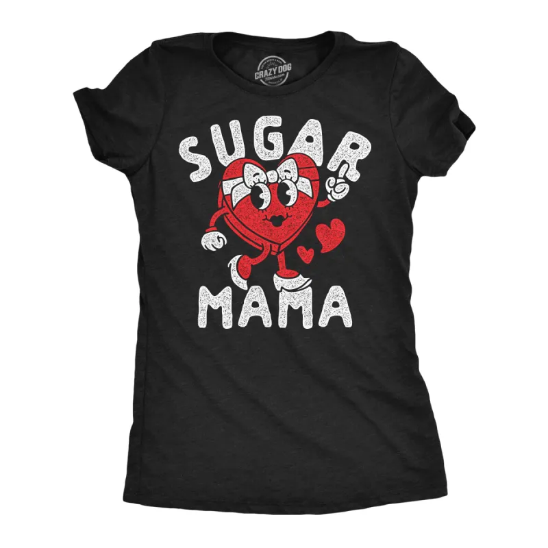 Sugar Mama Heart Women's T Shirt sold by Crazy Dog T-Shirts