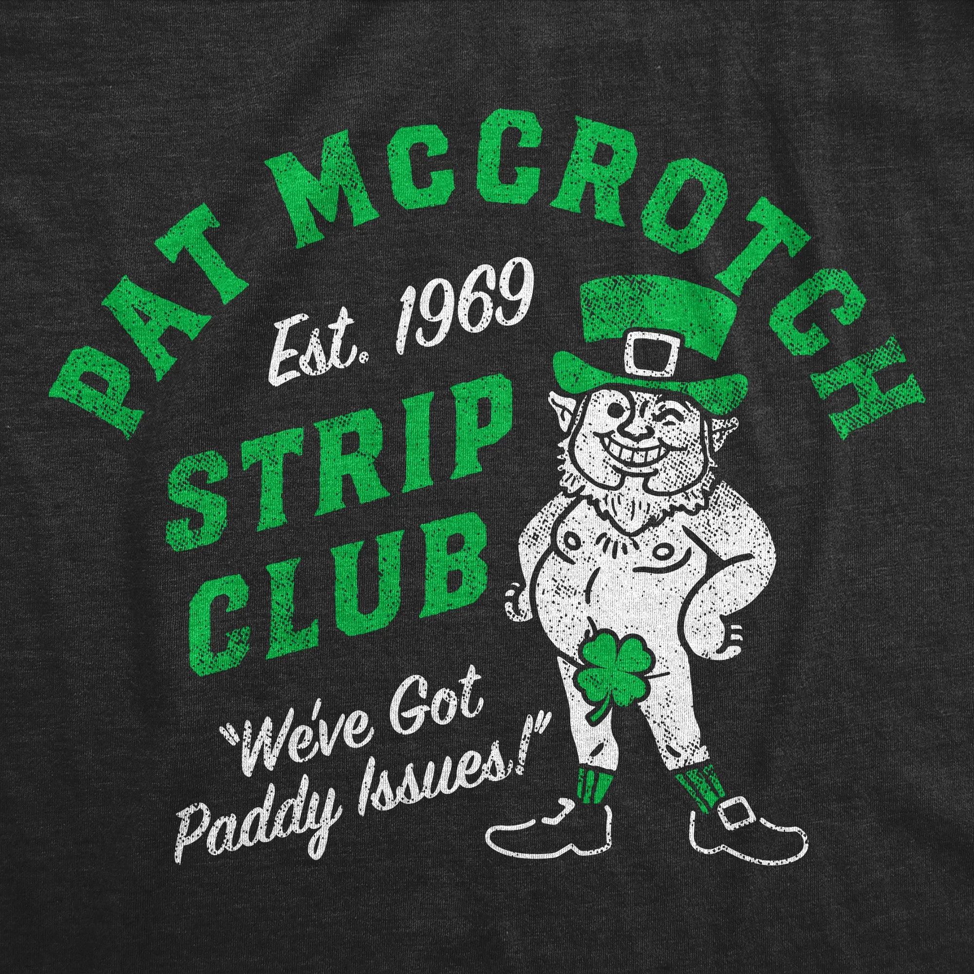 Pat McCrotch Strip Club Women's T Shirt sold by Crazy Dog T-Shirts product image thumbnail 2