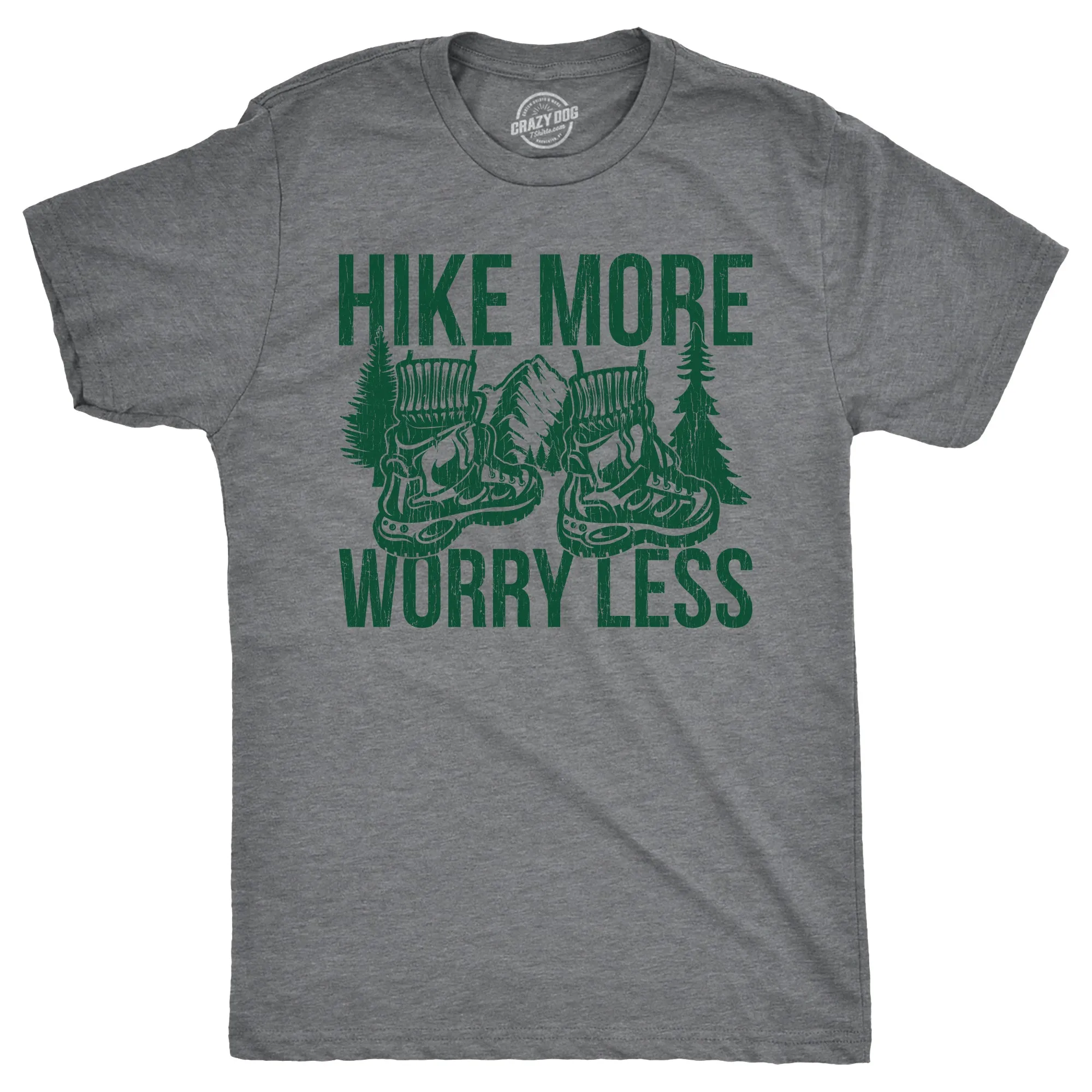 Hike More Worry Less Men's T Shirt sold by Crazy Dog T-Shirts