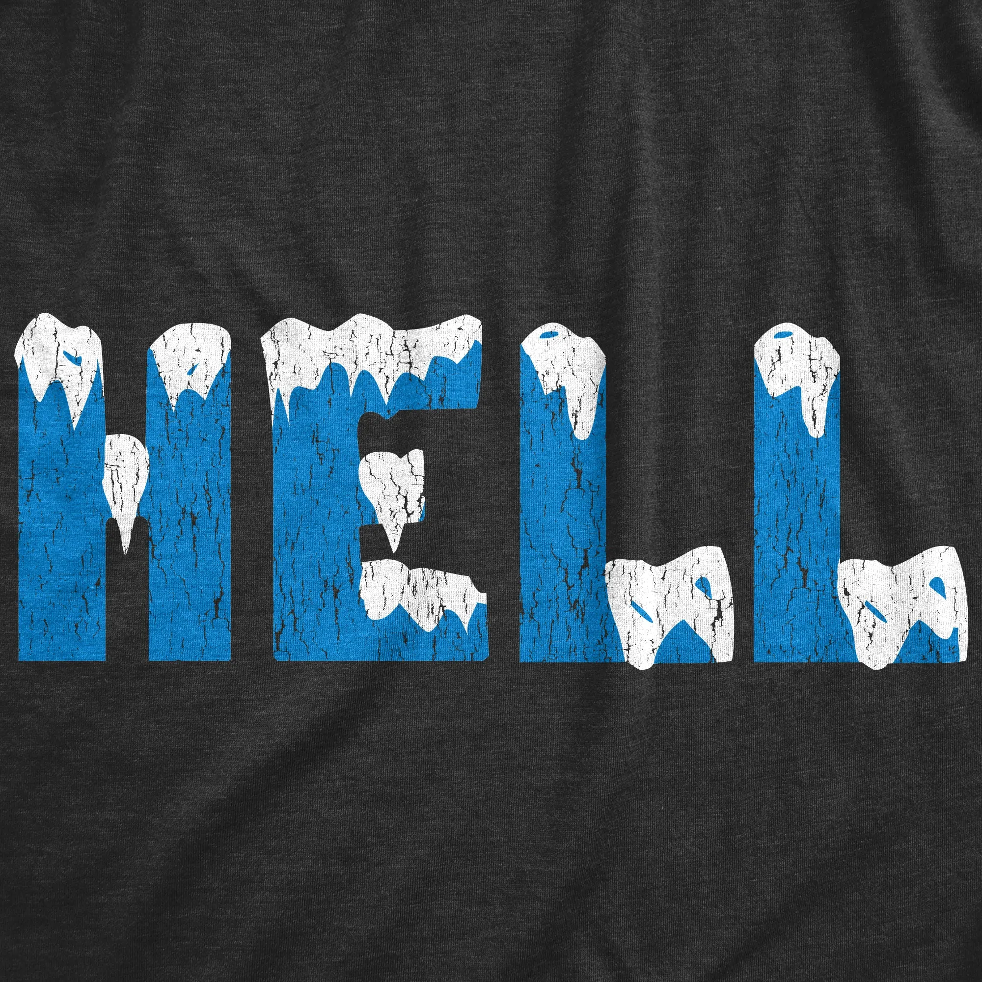 Hell Froze Over Men's T Shirt sold by Crazy Dog T-Shirts product image thumbnail 2