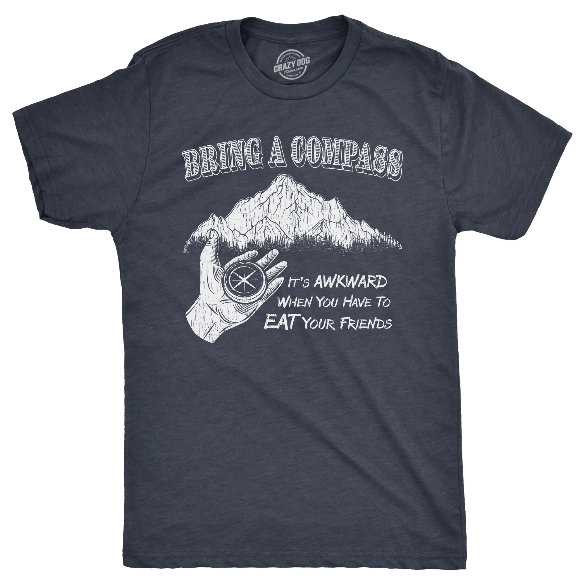 Bring A Compass Men's T Shirt sold by Crazy Dog T-Shirts