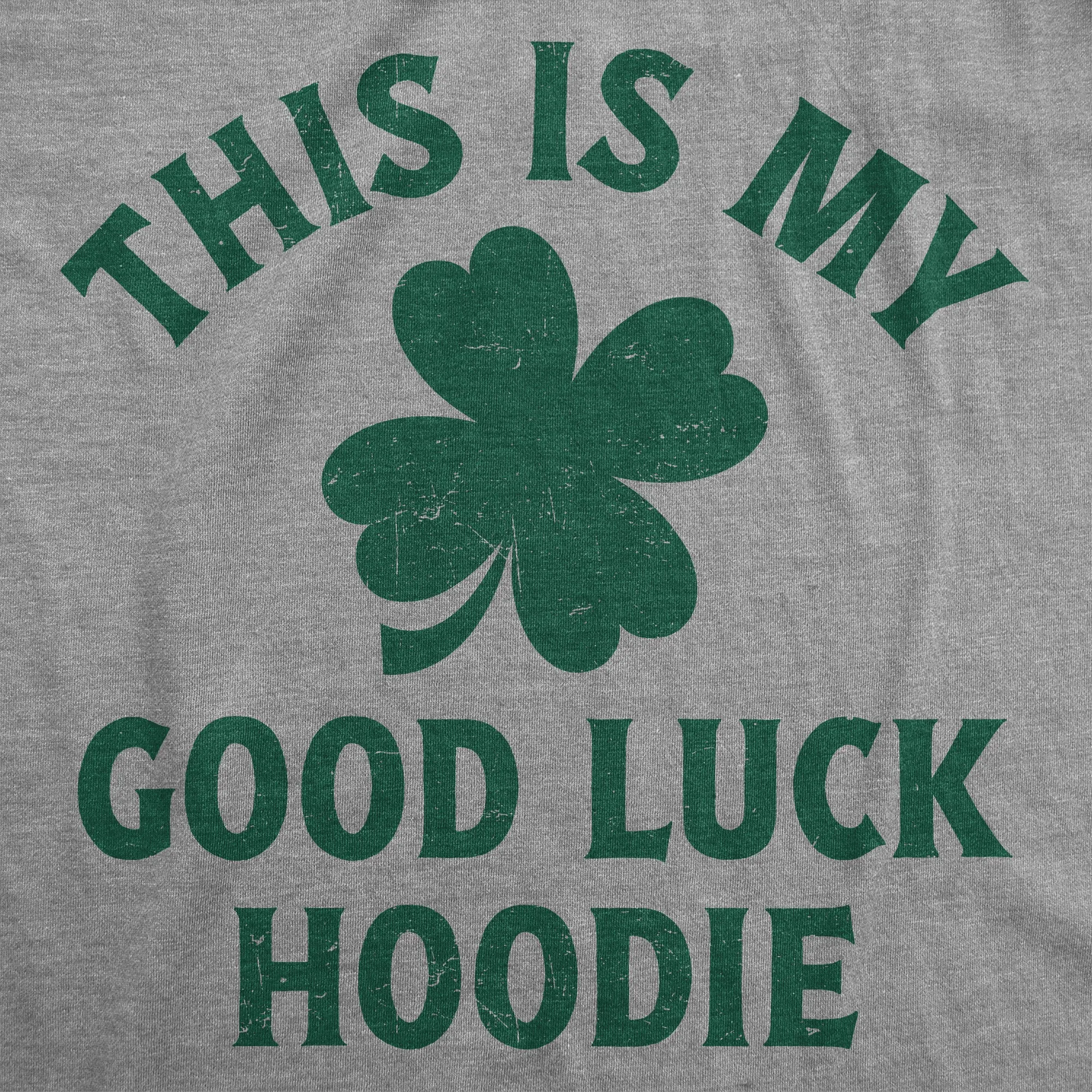 This Is My Good Luck Hoodie Hoodie sold by Crazy Dog T-Shirts product image thumbnail 2