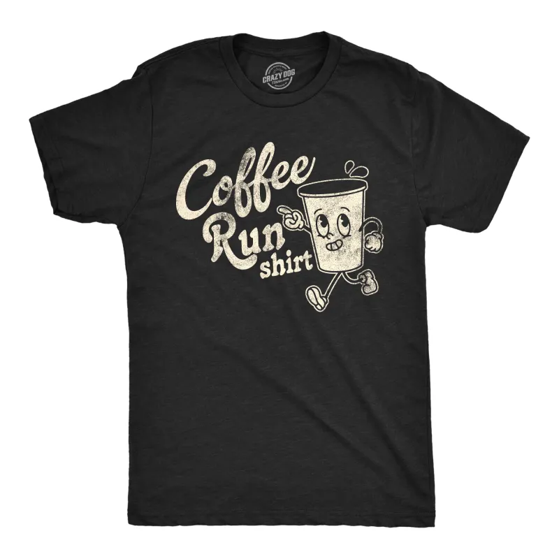 Coffee Run Shirt Men's T Shirt sold by Crazy Dog T-Shirts