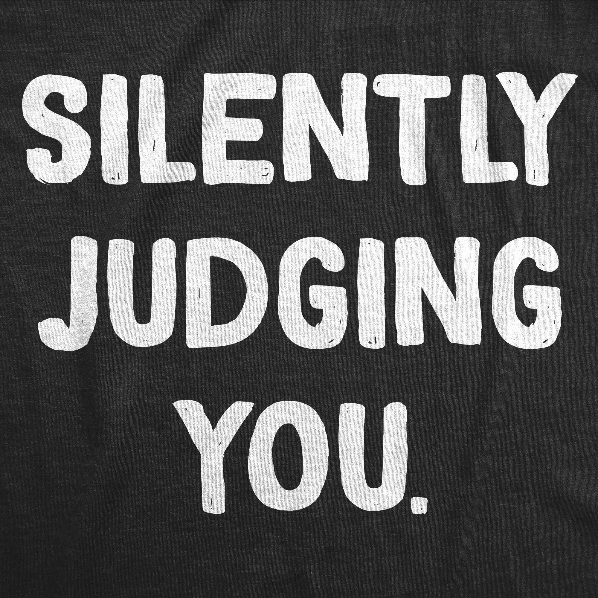Silently Judging You Youth T Shirt sold by Crazy Dog T-Shirts product image thumbnail 2