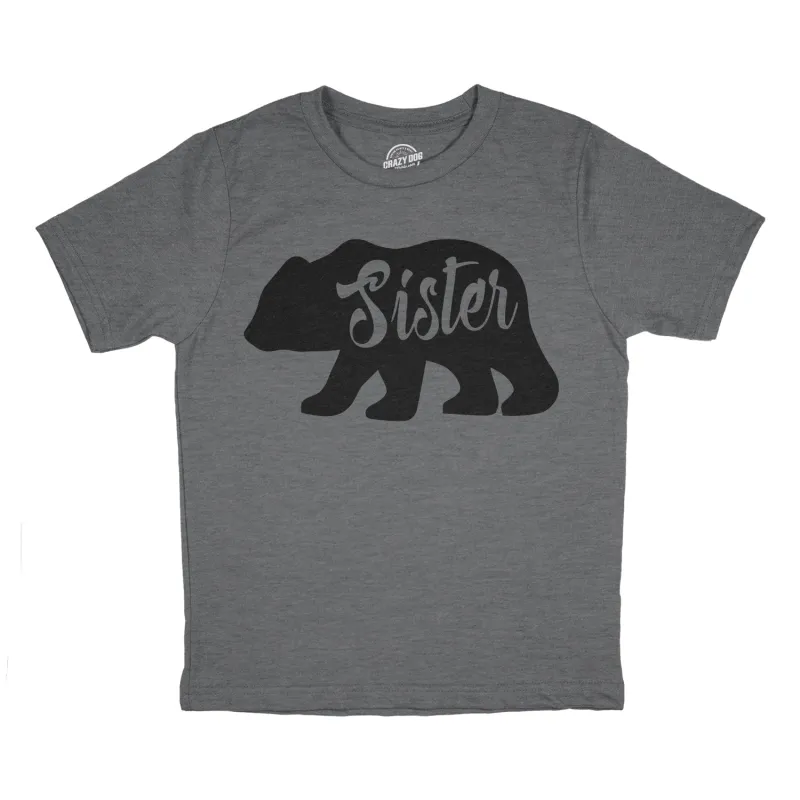 Sister Bear Youth T Shirt sold by Crazy Dog T-Shirts