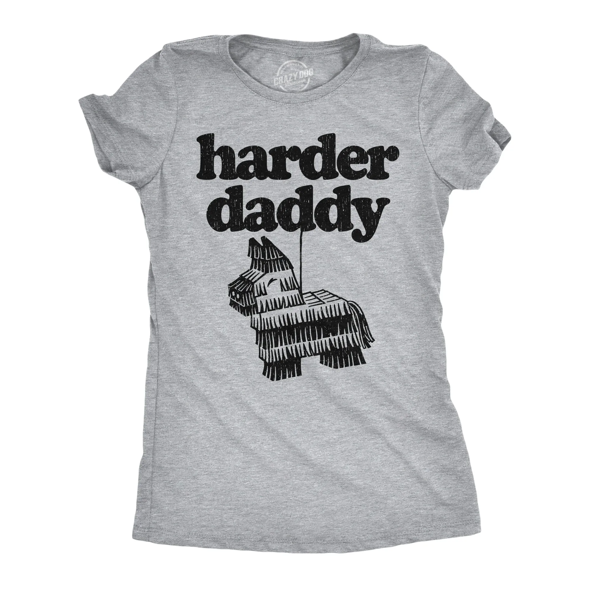 Harder Daddy Women's T Shirt sold by Crazy Dog T-Shirts