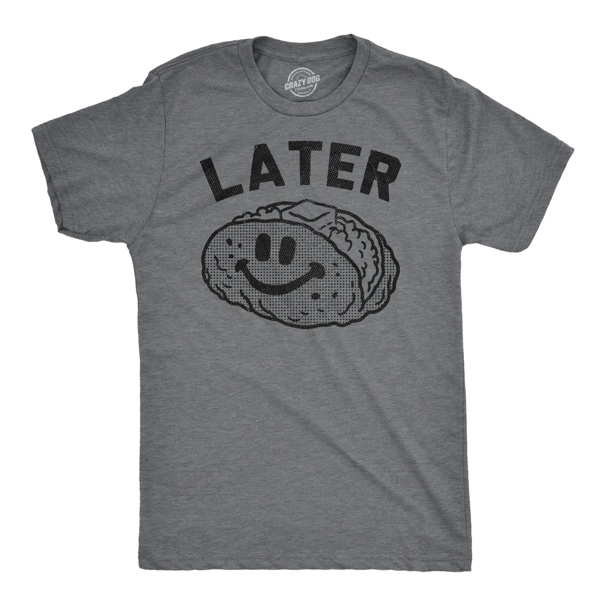 Later Tater Men's T Shirt sold by Crazy Dog T-Shirts