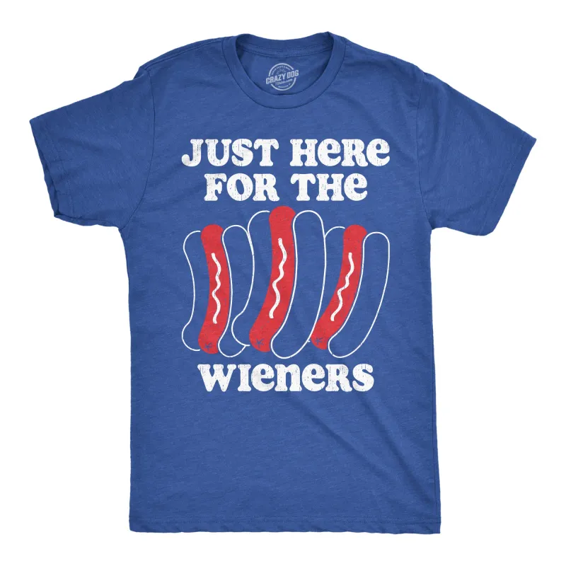 Just Here For The Wieners Men's T Shirt sold by Crazy Dog T-Shirts