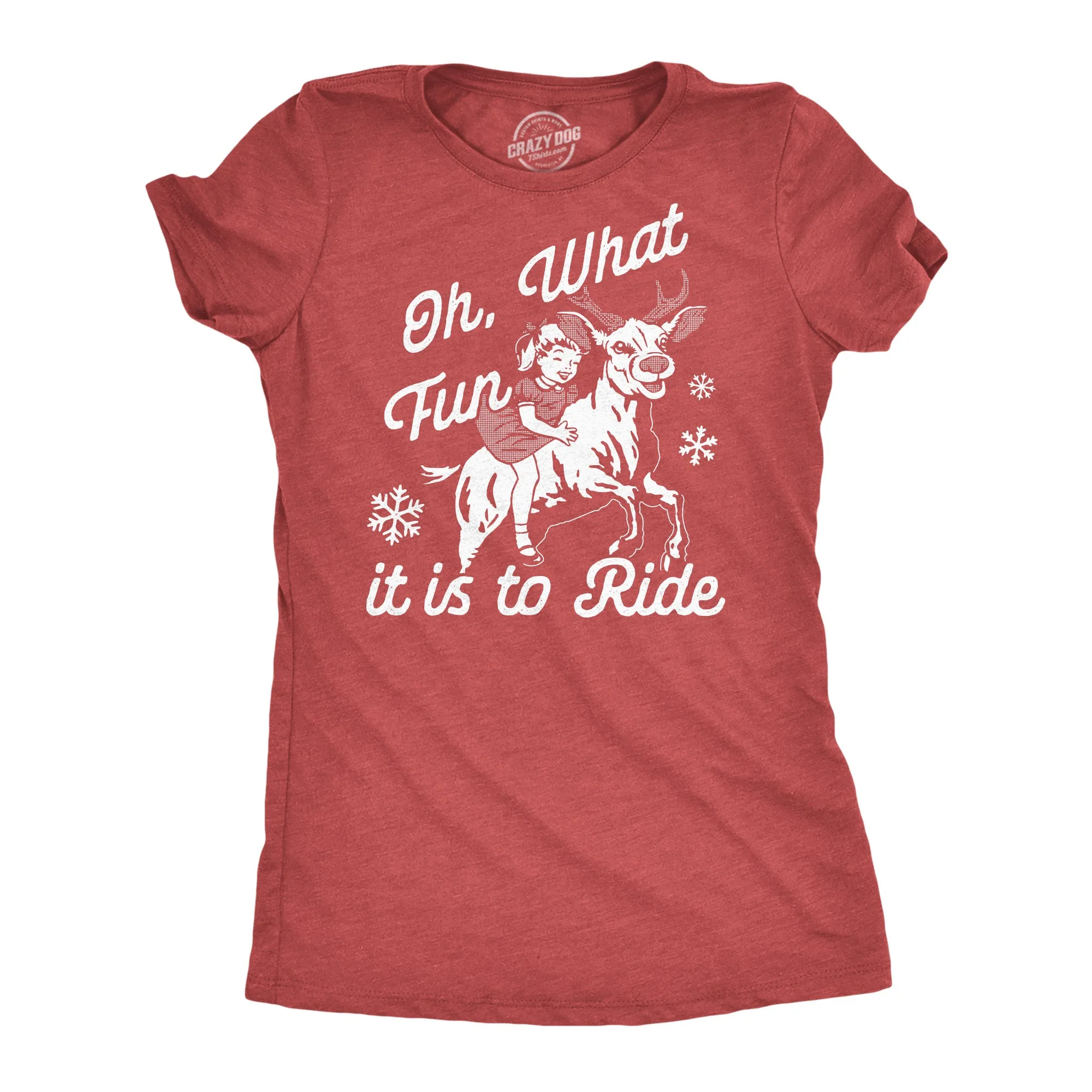 Oh What Fun It Is To Ride Women's T Shirt sold by Crazy Dog T-Shirts