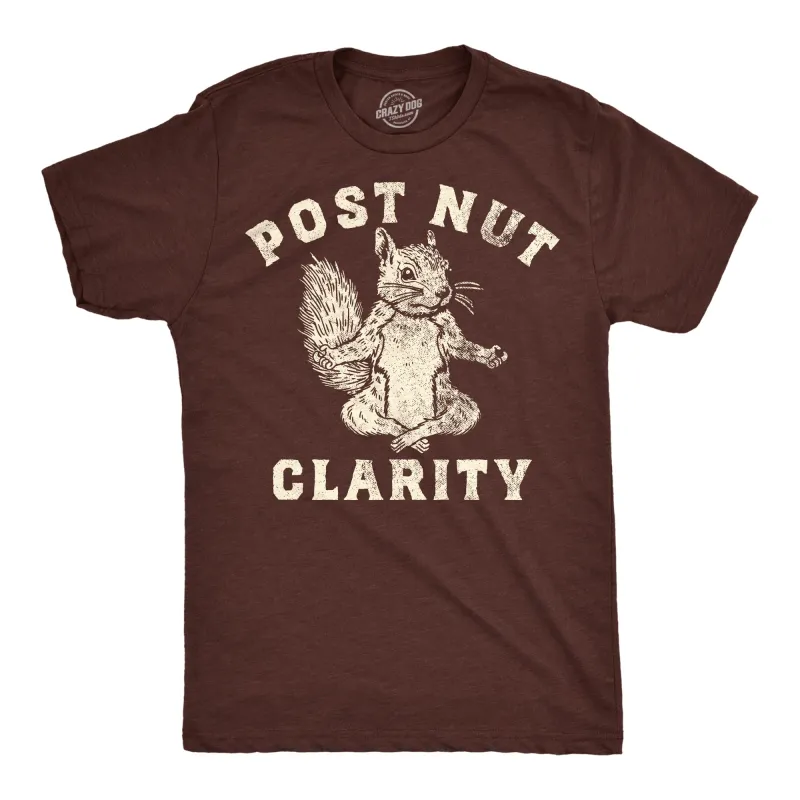 Post Nut Clarity Men's T Shirt sold by Crazy Dog T-Shirts