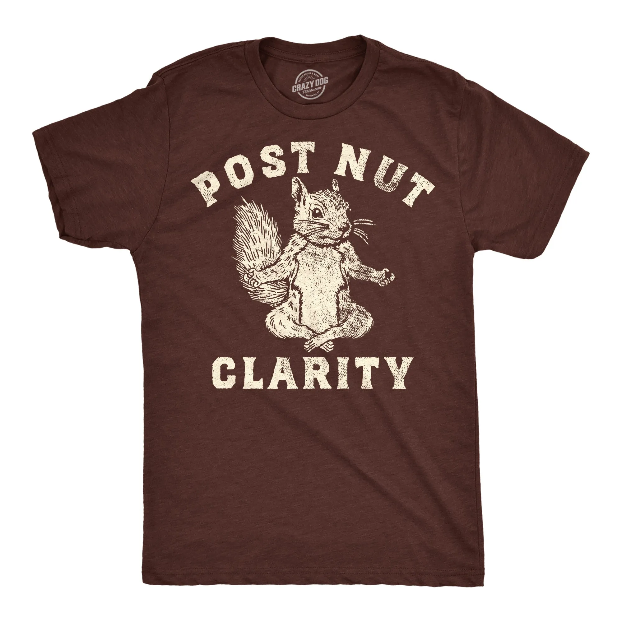 Post Nut Clarity Men's T Shirt sold by Crazy Dog T-Shirts