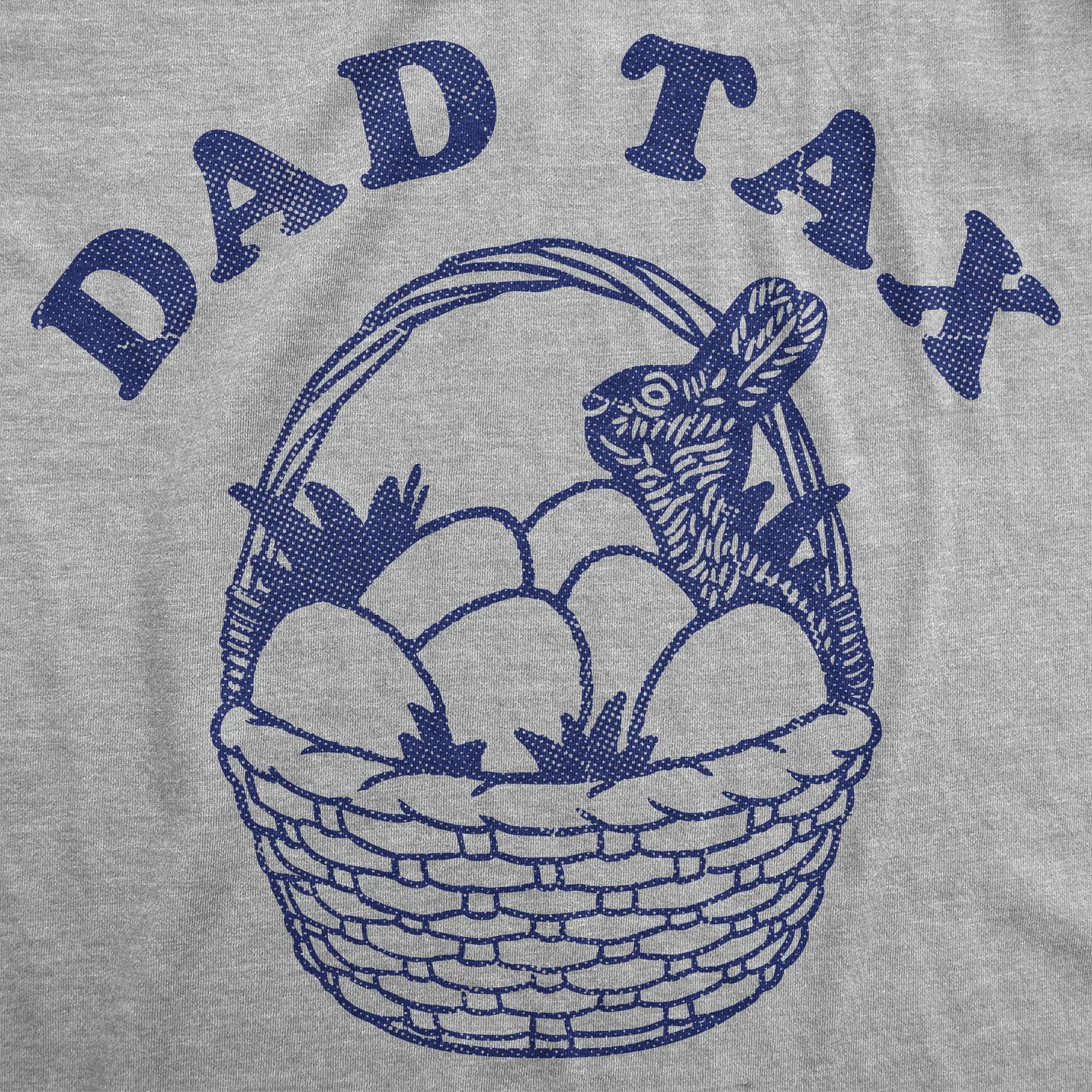 Dad Tax Easter Men's T Shirt sold by Crazy Dog T-Shirts product image thumbnail 2