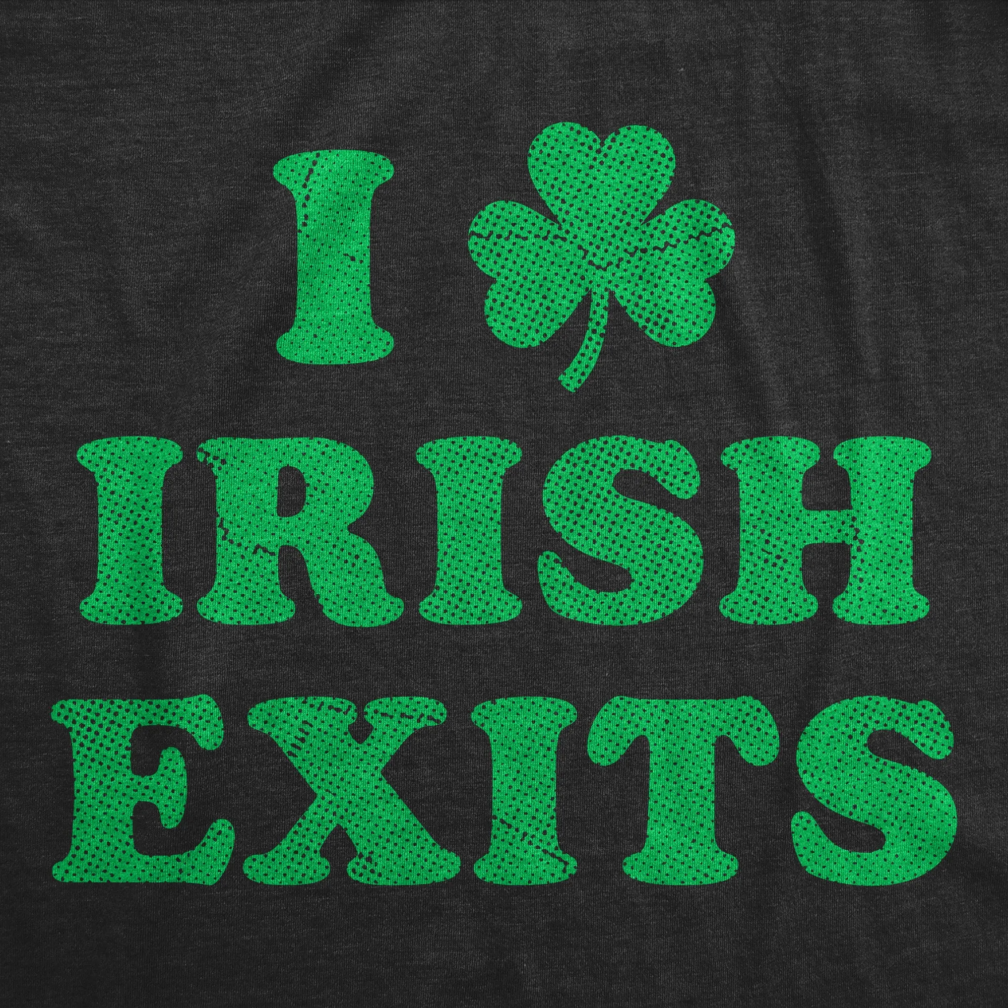 I Clover Irish Exits Men's T Shirt sold by Crazy Dog T-Shirts product image thumbnail 2