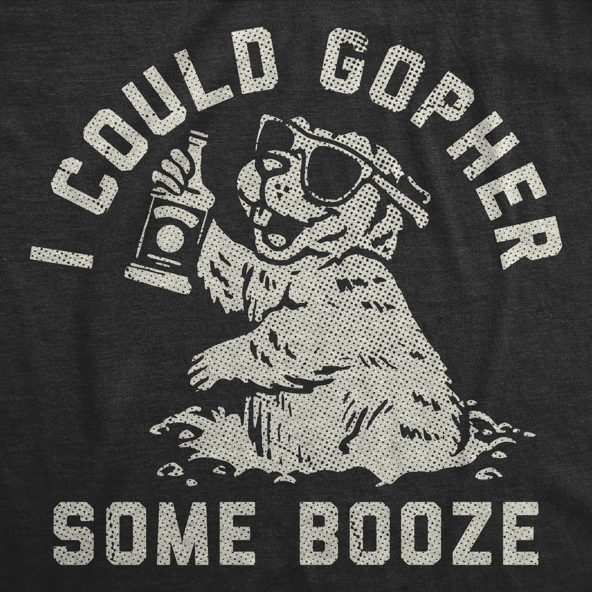 I Could Gopher Some Booze Men's T Shirt sold by Crazy Dog T-Shirts product image thumbnail 2