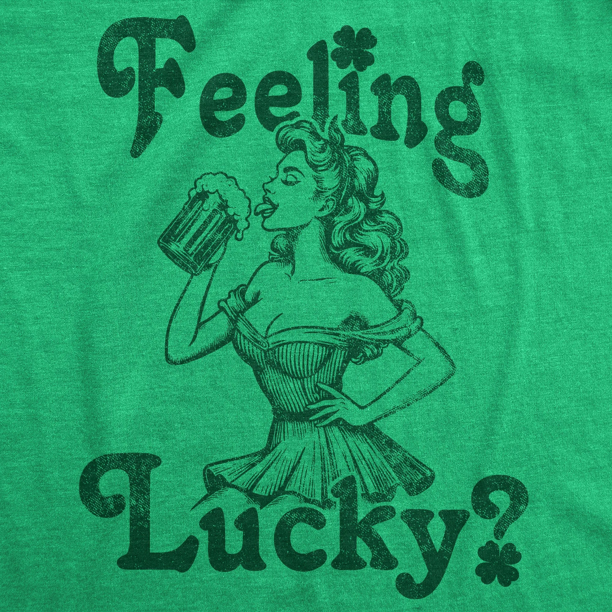 Feeling Lucky Women's T Shirt sold by Crazy Dog T-Shirts product image thumbnail 2