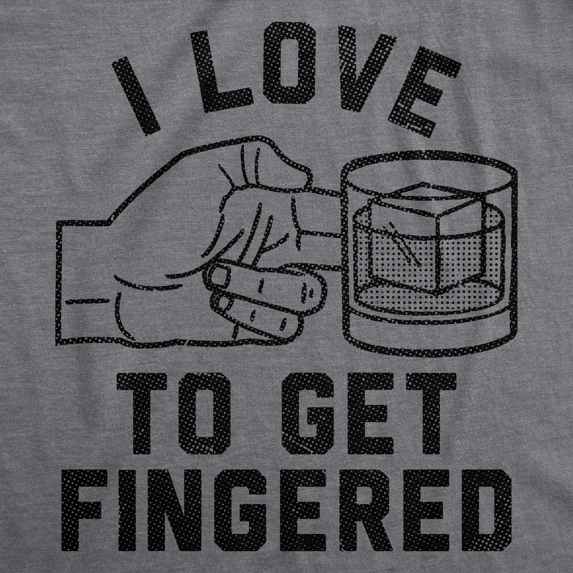 I Love To Get Fingered Men's T Shirt sold by Crazy Dog T-Shirts product image thumbnail 2