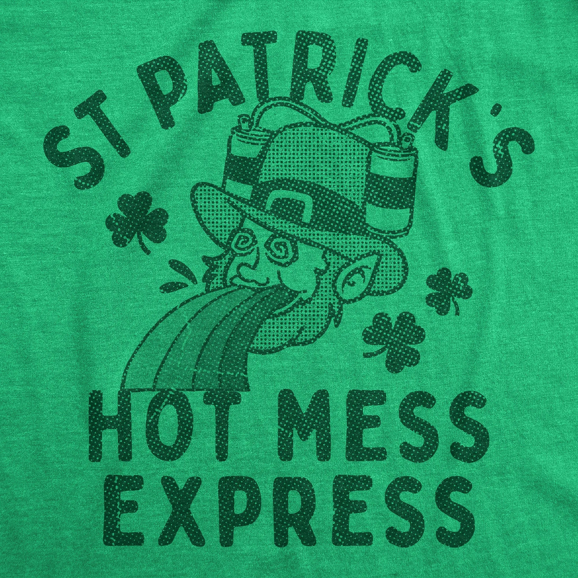 St Patricks Hot Mess Express Women's T Shirt sold by Crazy Dog T-Shirts product image thumbnail 2