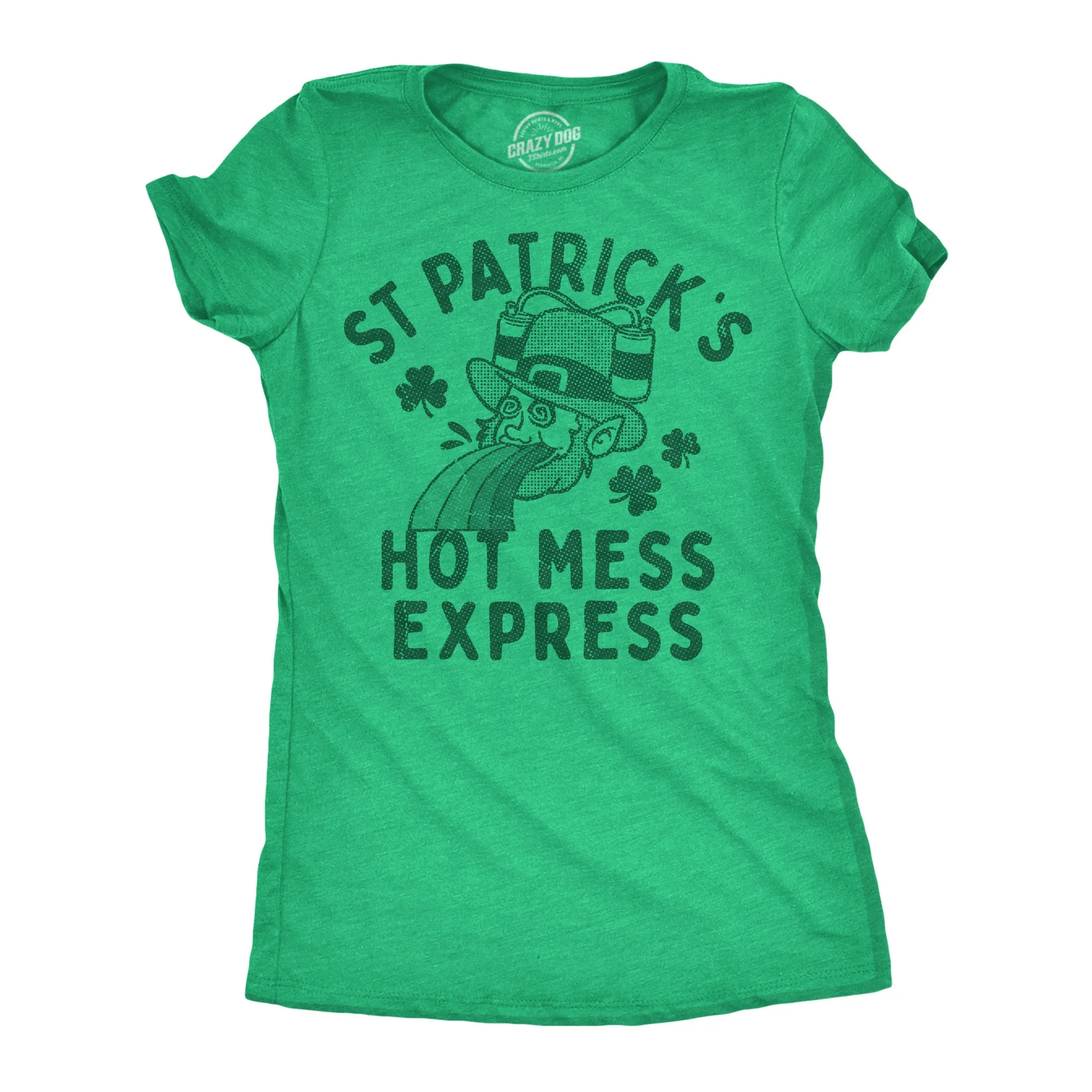 St Patricks Hot Mess Express Women's T Shirt sold by Crazy Dog T-Shirts