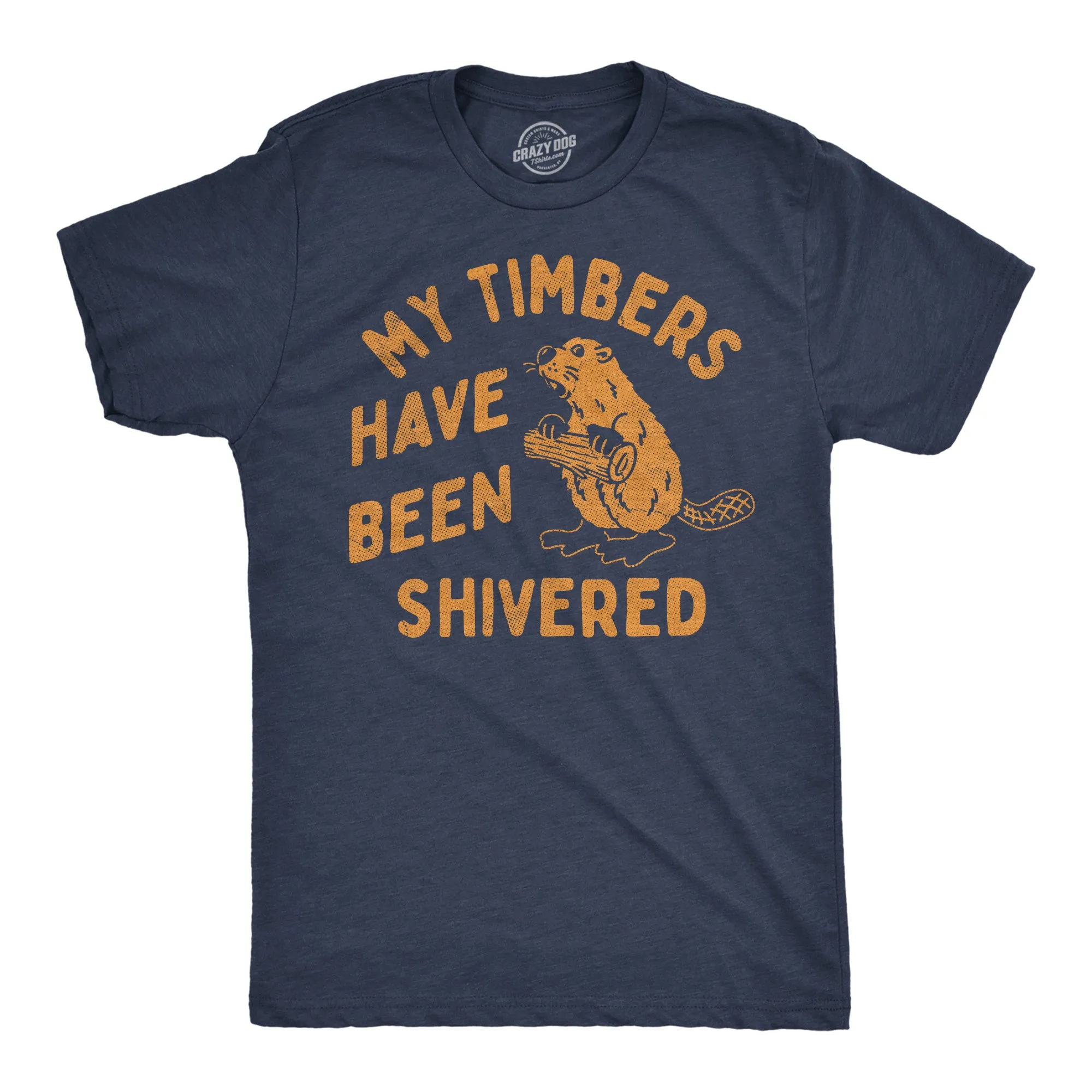 My Timbers Have Been Shivered Men's T Shirt sold by Crazy Dog T-Shirts