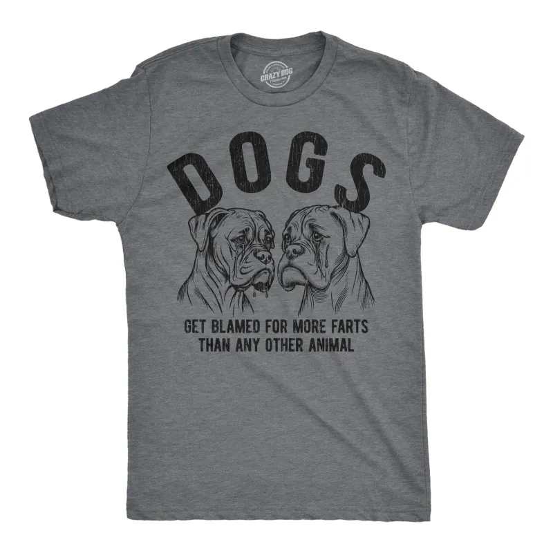 Dogs Get Blamed For More Farts Than Any Other Animal Men's T Shirt sold by Crazy Dog T-Shirts