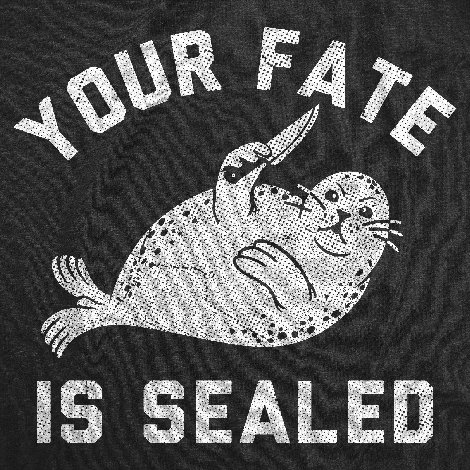 Your Fate Is Sealed Women's T Shirt sold by Crazy Dog T-Shirts product image thumbnail 2