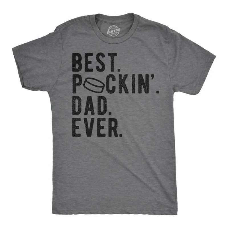 Best Puckin Dad Ever Men's T Shirt sold by Crazy Dog T-Shirts