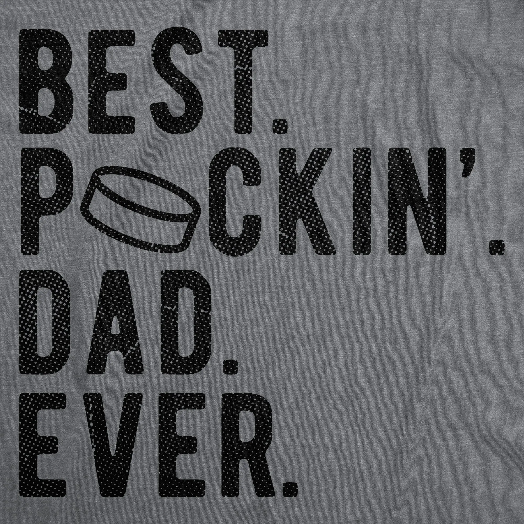 Best Puckin Dad Ever Men's T Shirt sold by Crazy Dog T-Shirts product image thumbnail 2