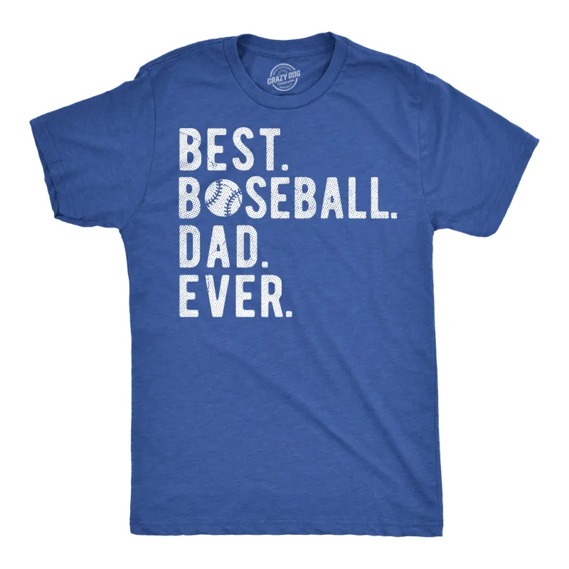 Best Baseball Dad Ever Men's T Shirt sold by Crazy Dog T-Shirts
