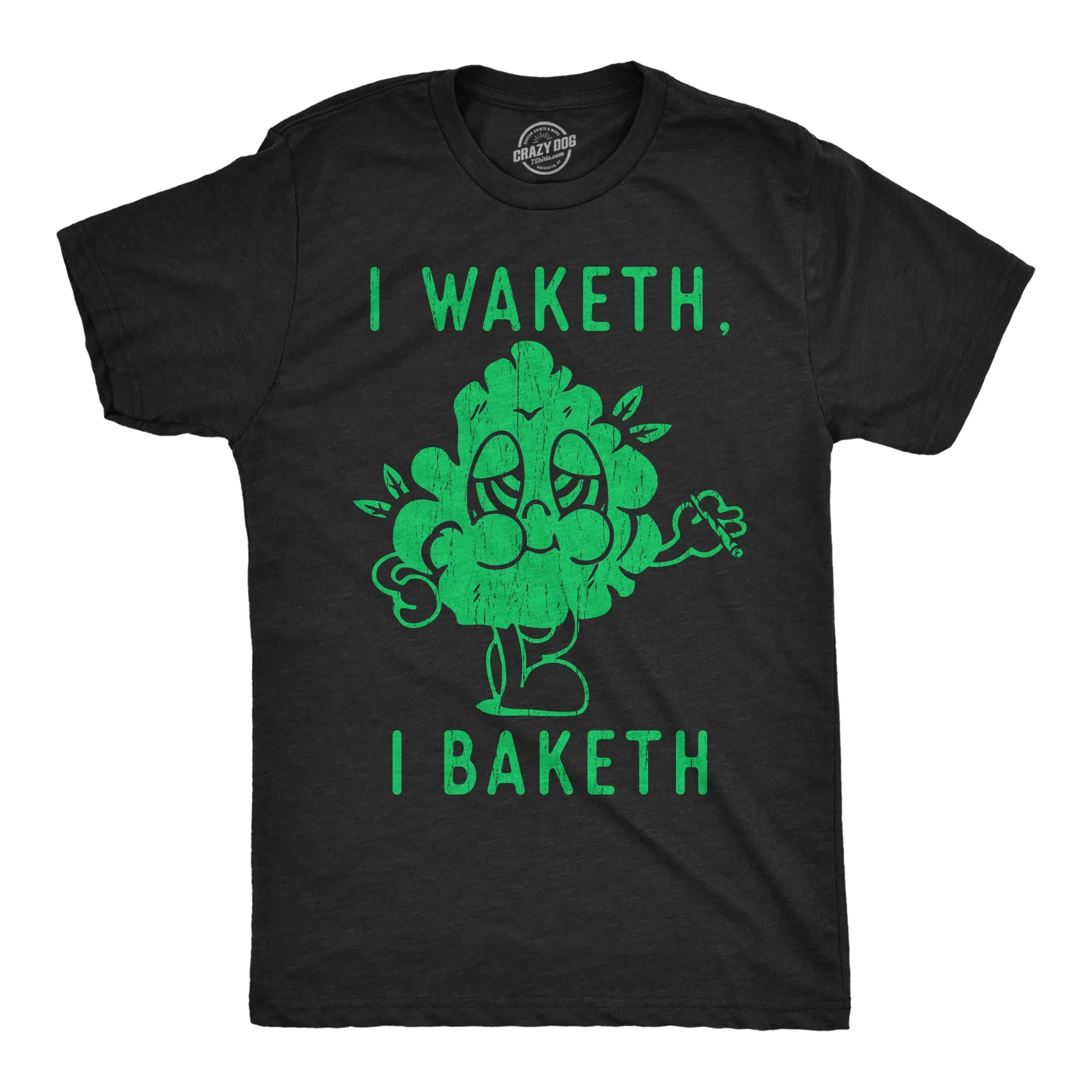 I Waketh I Baketh Men's T Shirt sold by Crazy Dog T-Shirts