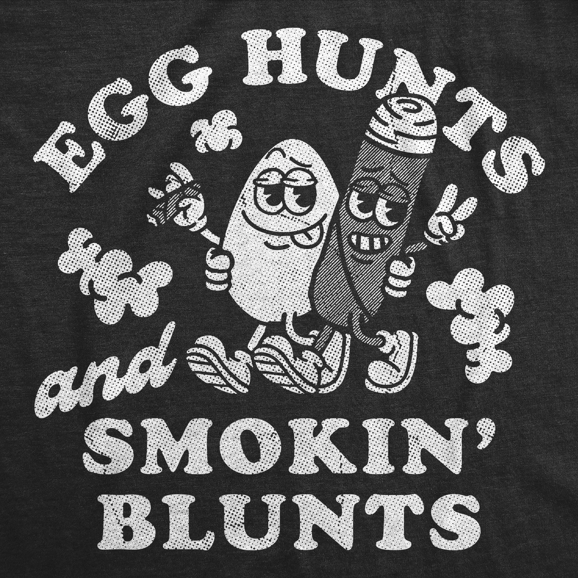 Egg Hunts And Smokin Blunts Women's T Shirt sold by Crazy Dog T-Shirts product image thumbnail 2