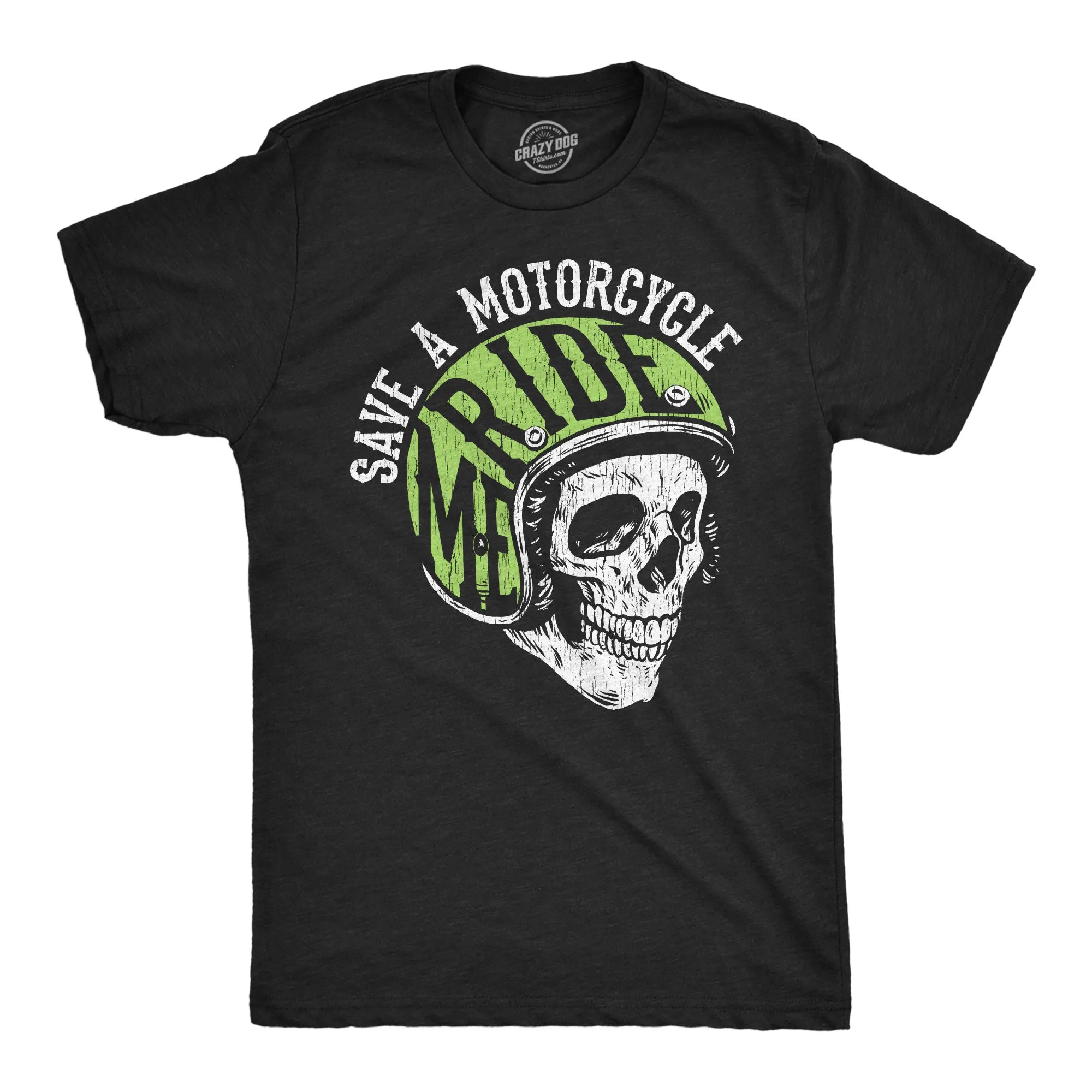 Save A Motorcyle Ride Me Men's T Shirt sold by Crazy Dog T-Shirts