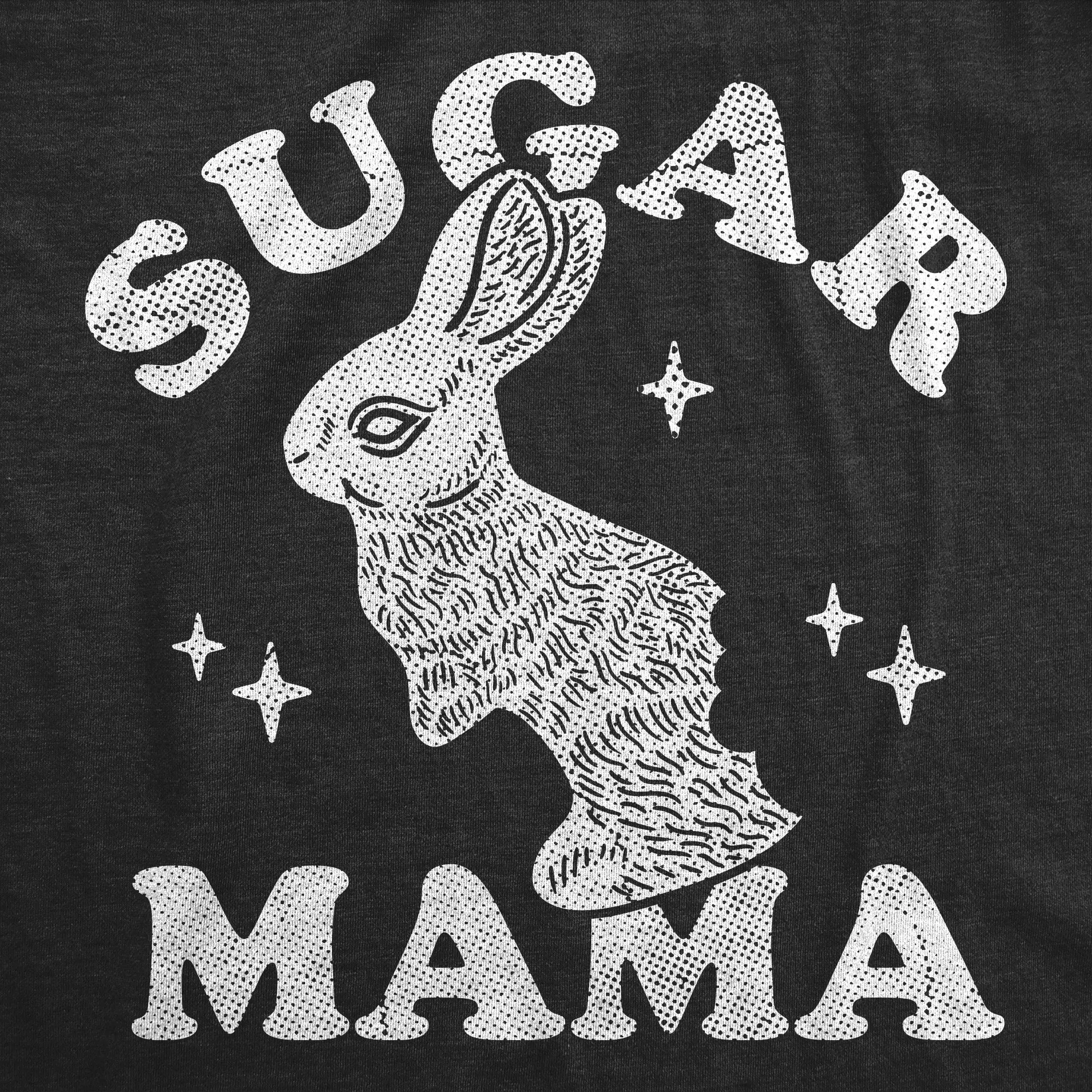 Sugar Mama Easter Women's T Shirt sold by Crazy Dog T-Shirts product image thumbnail 2