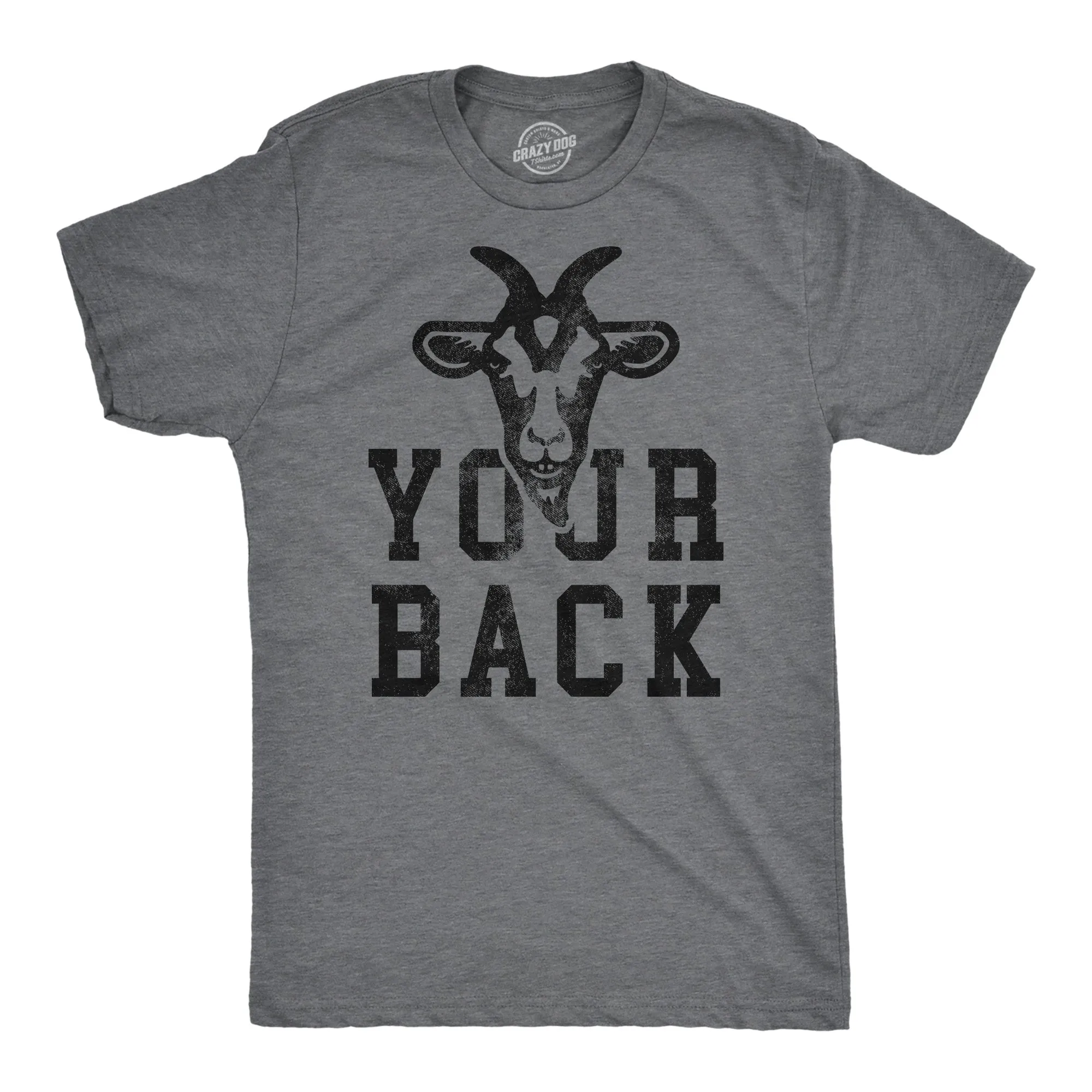 Goat Your Back Men's T Shirt sold by Crazy Dog T-Shirts